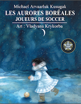 album illustré pour enfants 4 ans et plus, auteur inuit